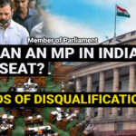 HOW CAN AN MP IN INDIA LOSE THEIR SEAT? GROUNDS OF DISQUALIFICATION FOR AN MP | Polity